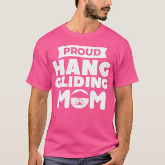 Stolt Hangglidermamma Glidande Glidare T Shirt