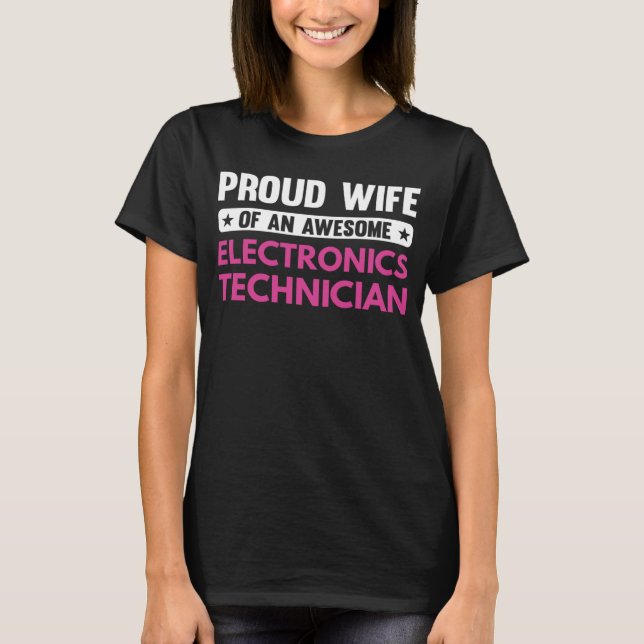 stolt hustru till en Fantastisk Electronics-teknik T Shirt (Framsida)