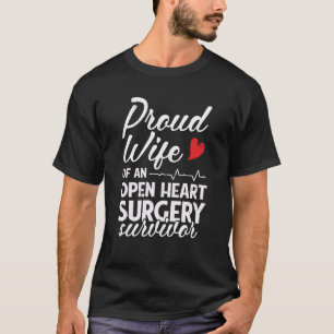 stolt hustru till en öppen hjärtoperation Survivor T Shirt
