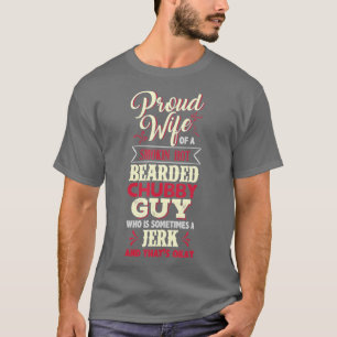 stolt hustru till en rökande Hett som drabbat Knub T Shirt