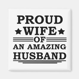 stolt hustru till fantastisk make magnet