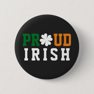Stolt irländsk Shamrock Lucky Clover Citat St Padd Knapp