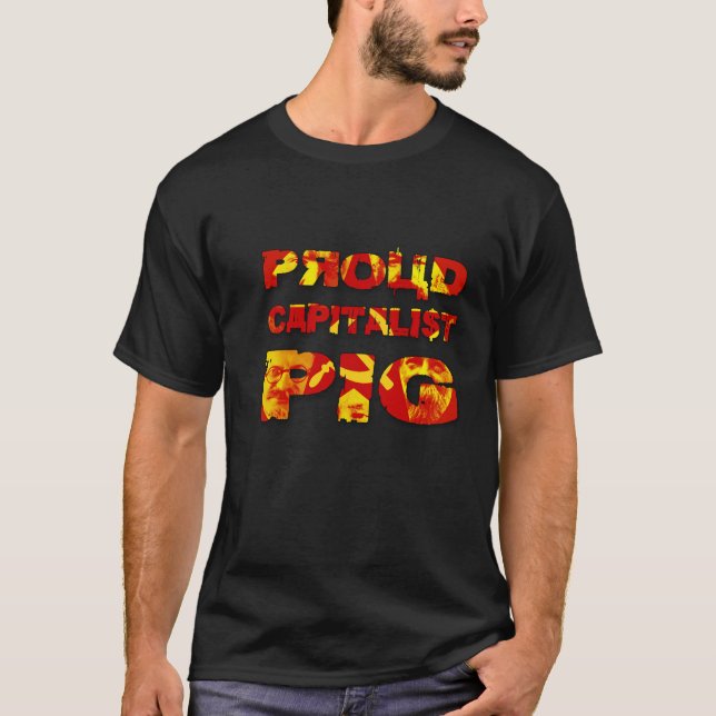 Stolt kapitalistisk gris t-shirt (Framsida)