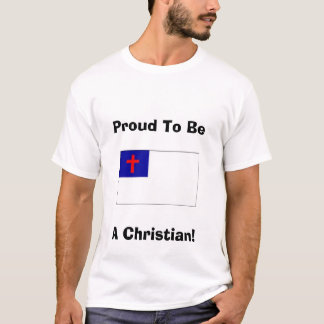 Stolt kristen tee shirt