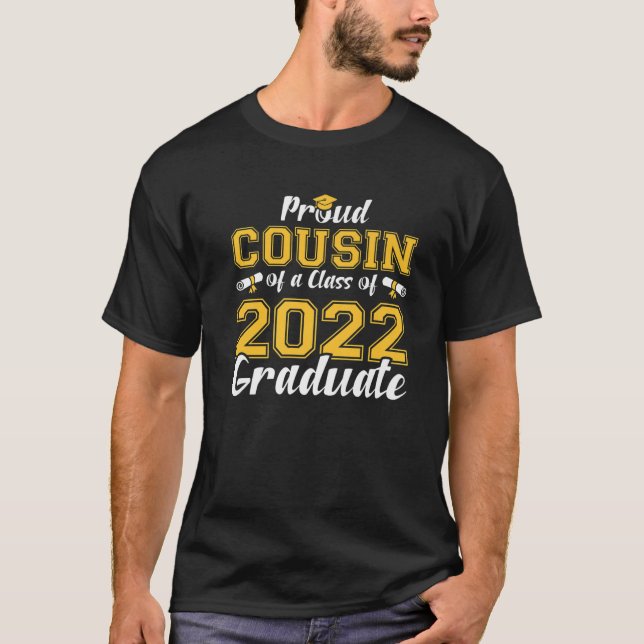 stolt kusin av högre klass Student 2022 T Shirt (Framsida)