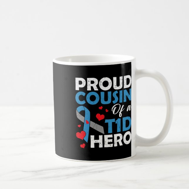 stolt kusin av typ 1-diabetes Hero Warrior Sup Kaffemugg (Höger)