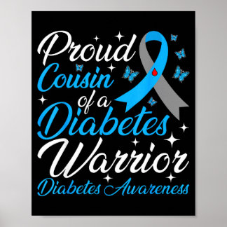 Stolt kusin till en diabetesmedvetenhetskämpe t1d poster