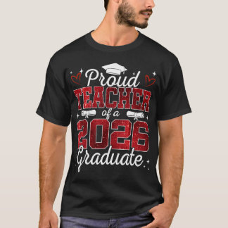 Stolt lärare till en examenklass 2026 avgångselev t shirt