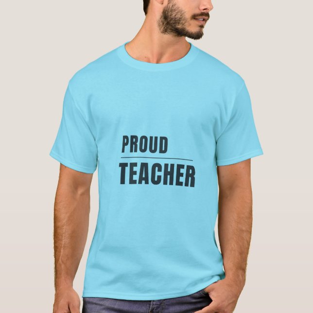 Stolt lärare typografi design t shirt (Framsida)