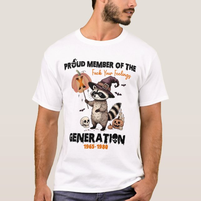 stolt ledamot av Fck-huset dina känslor Generation T Shirt (Framsida)