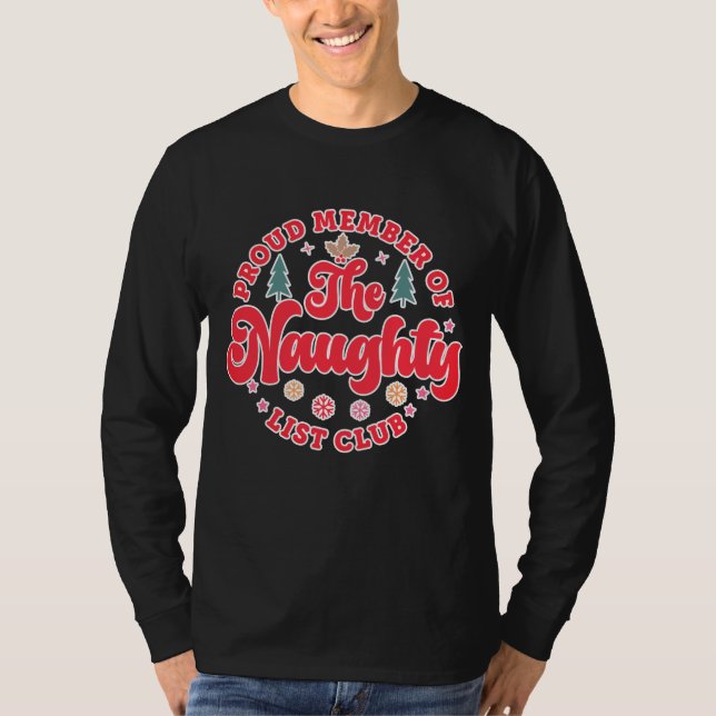 stolt ledamot av Naughty List Klubb jul T Shirt (Framsida)