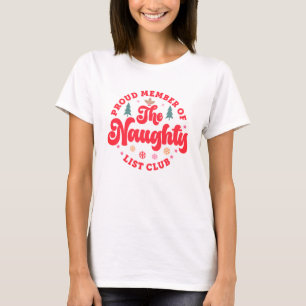 stolt ledamot av Naughty List Klubb jul T Shirt