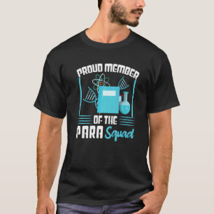 stolt ledamot av Para Squad ParaProfessional T Shirt