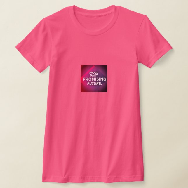 stolt lovande framtid t shirt (Laydown)