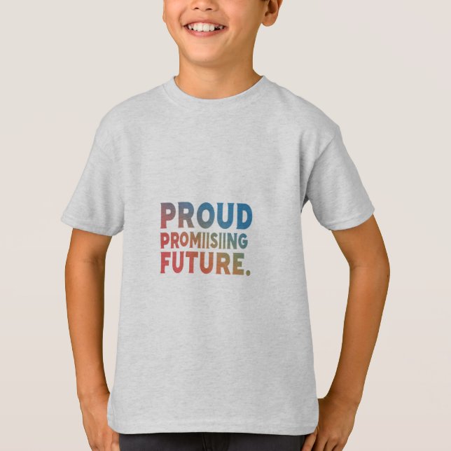 stolt, lovande framtida barn, grundläggande T-Shir T Shirt (Framsida)