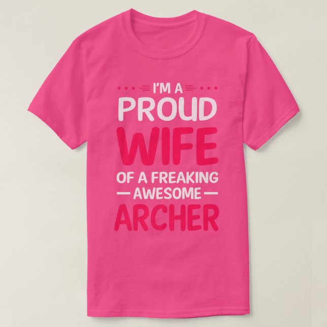 stolt maka i Freaking Fantastisk ARCHER T Shirt (Design framsida)