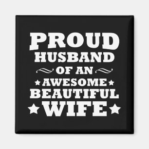 stolt make till en fantastisk vacker fru magnet