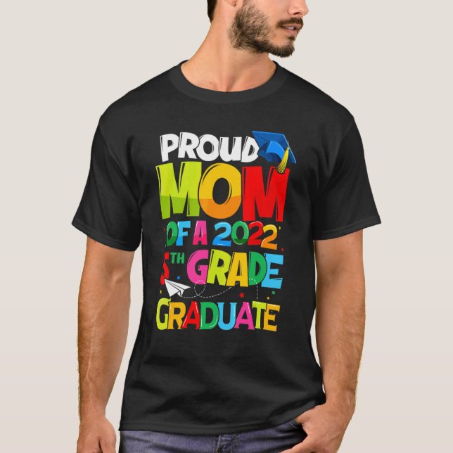 stolt Mamma 2022, femte Klass Student Mors dag T Shirt (Framsida)
