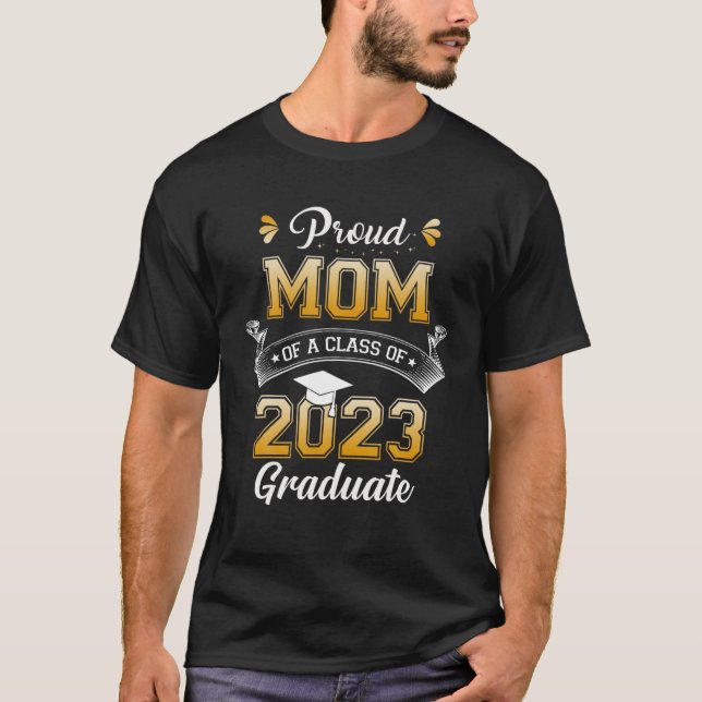 stolt Mamma av 2023 års högsta Student-Mamma T Shirt (Framsida)