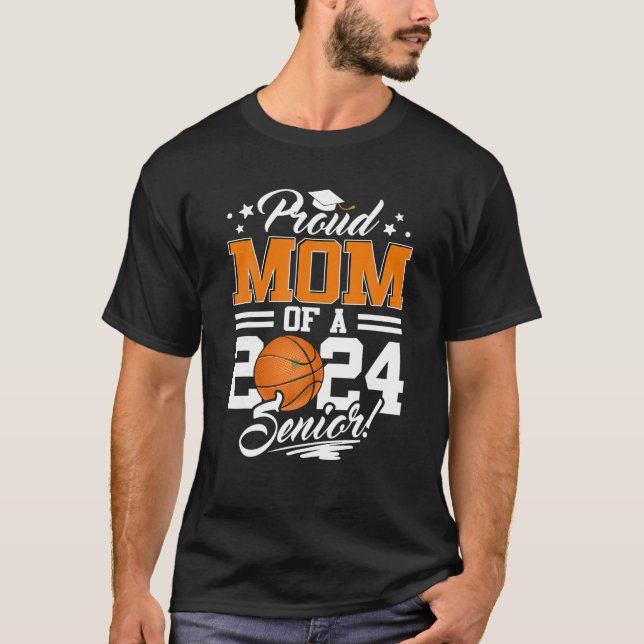 stolt Mamma av 2024 års högre Student-basket T S T Shirt (Framsida)