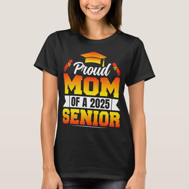 stolt Mamma av 2025 års högre Student Studenten T Shirt (Framsida)