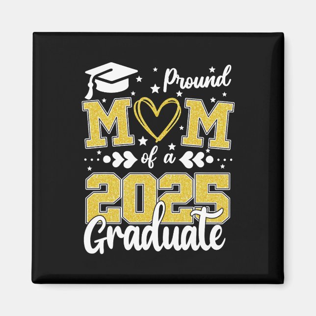 stolt Mamma av 2025 års Student-högre Mamma 2025-g Magnet (Framsidan)