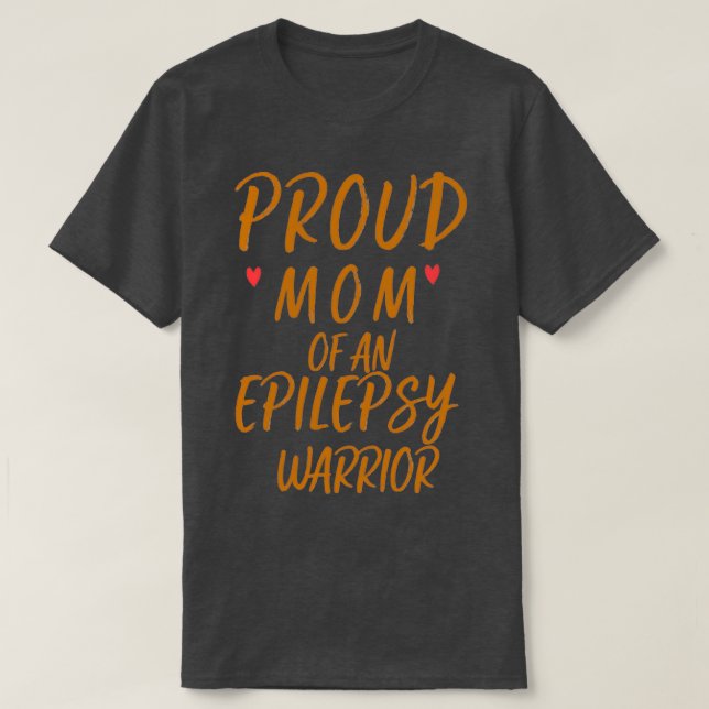 stolt mamma av en epilepsikrigare t shirt (Design framsida)