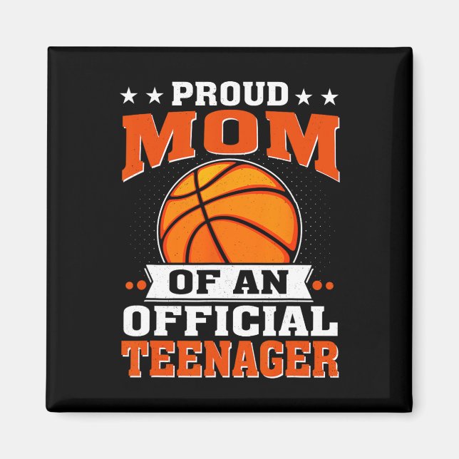 stolt Mamma av en Officiell tonåring 13:e födelsed Magnet (Framsidan)