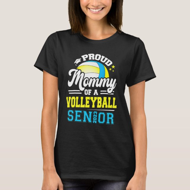 stolt Mamma av en vinnare i Volleyball 2023 Studen T Shirt (Framsida)
