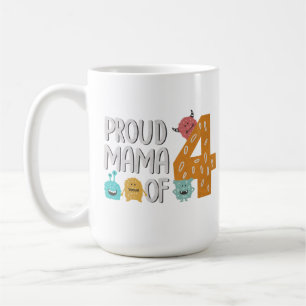 stolt Mamma av fyra Kaffemugg