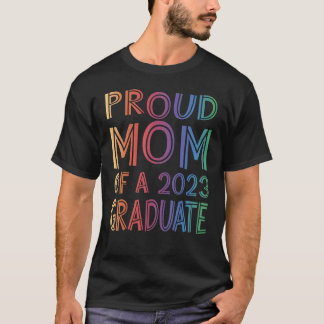 stolt Mamma av Studenten 2023 T Shirt