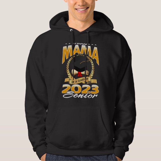 stolt Mamma för 2023 års högre chefsklass Studente Hoodie (Framsida)