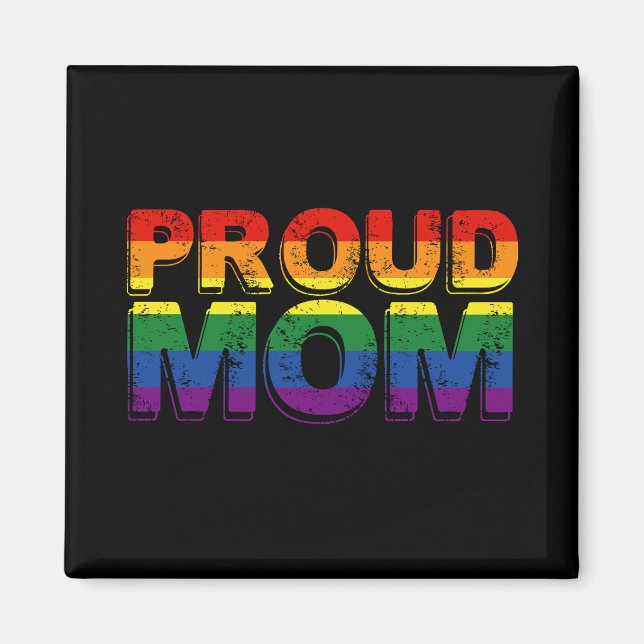 Stolt mamma HBTQ HBT regnbåge mamma LGBTQ Magnet (Framsidan)