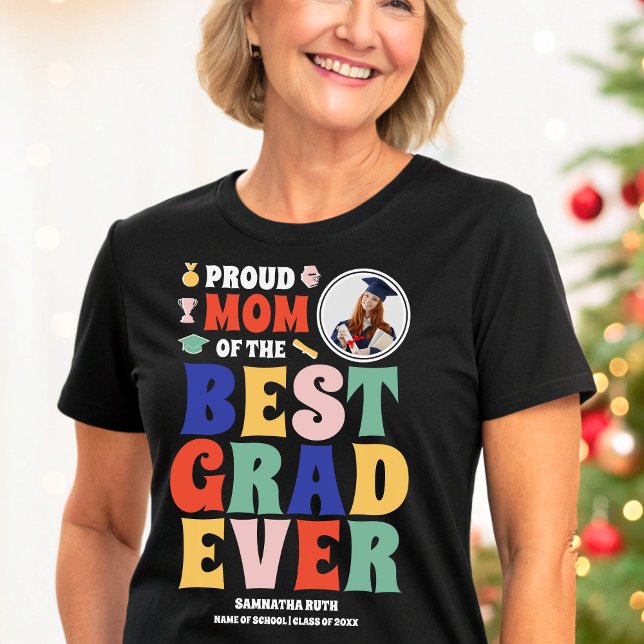 stolt Mamma i det bästa Grad någonsin-fotot T Shirt (Skapare uppladdad)