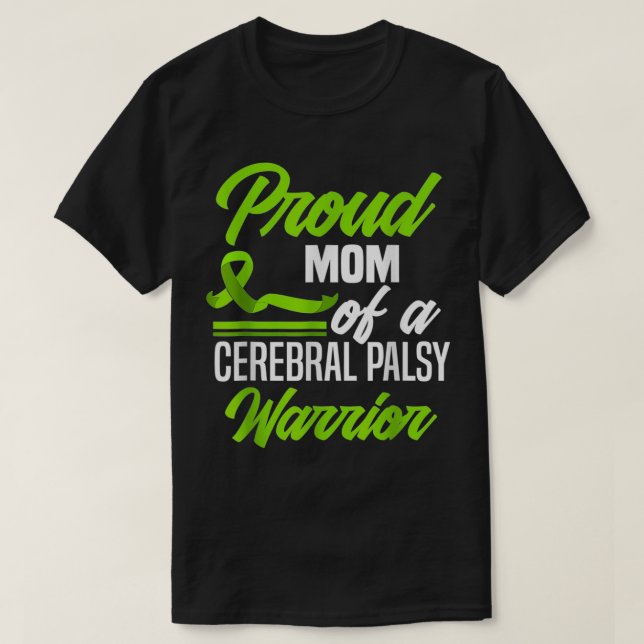 stolt Mamma i en Cerebral Palsy Warrior Cerebral P T Shirt (Design framsida)