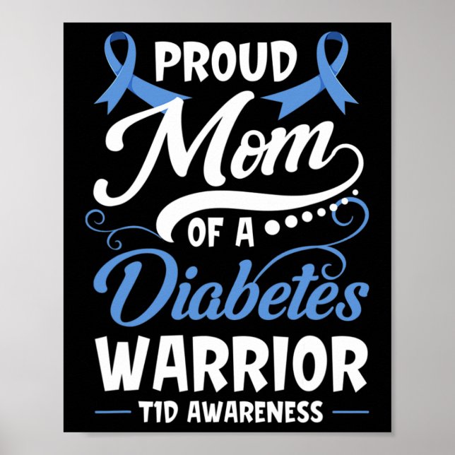 stolt Mamma i en diabetesanfallsskådespelare T1d Poster (Framsidan)