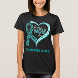 stolt Mamma i en dysautonomisk krigare T Shirt