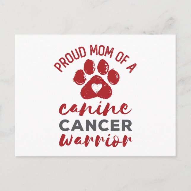 stolt Mamma i en Hund Cancer Warrior Vykort (Framsida)