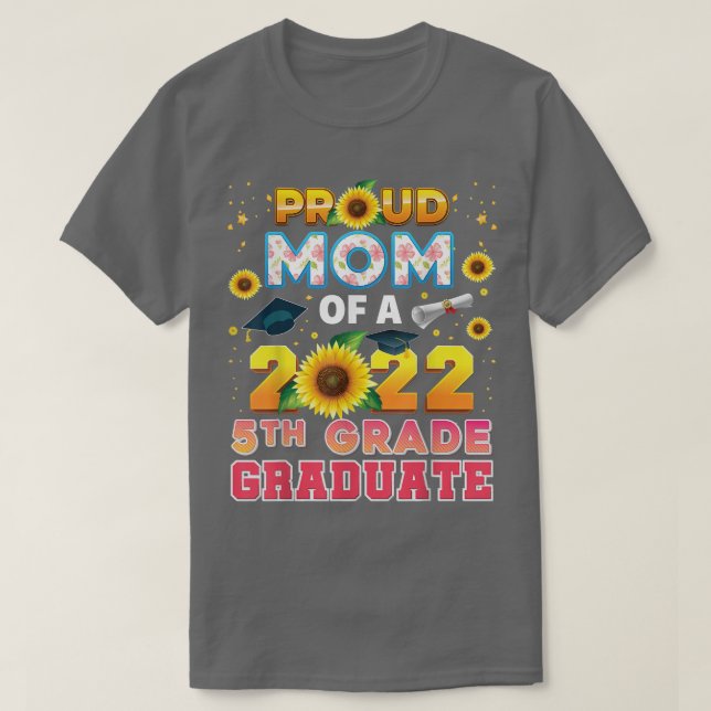 stolt Mamma i klass 2022, 5:e Klass Student solfl T Shirt (Design framsida)