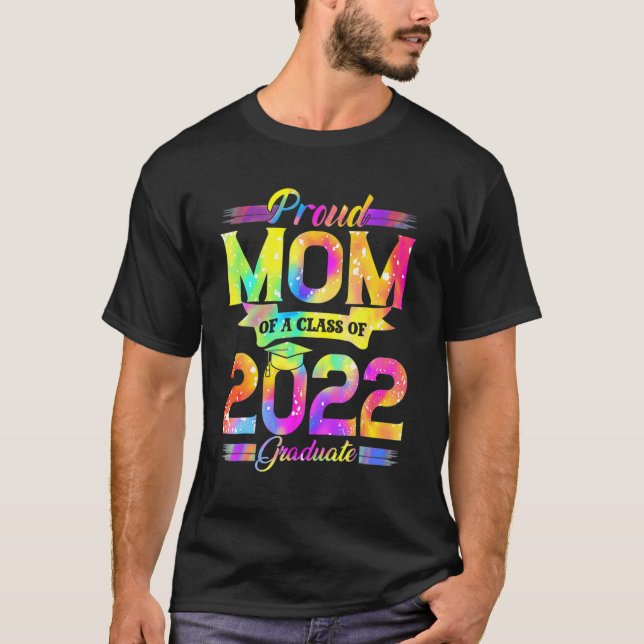 stolt Mamma i klass 2022 Student Tie Dye Grad T Shirt (Framsida)