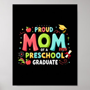 stolt Mamma i Student i Preschool Poster