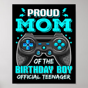 Stolt mamma officiell tonåring TV-spel 13-årsdag Poster