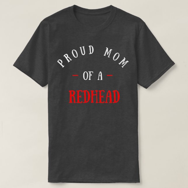 stolt mamma om ett rödhårig citat t shirt (Design framsida)