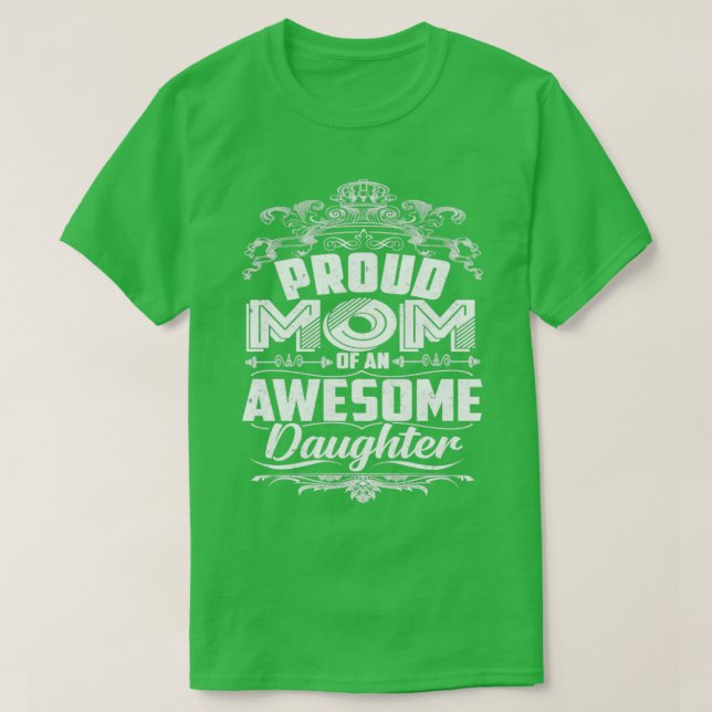 stolt Mamma över en Fantastisk-dotter Mors dag 202 T Shirt (Design framsida)
