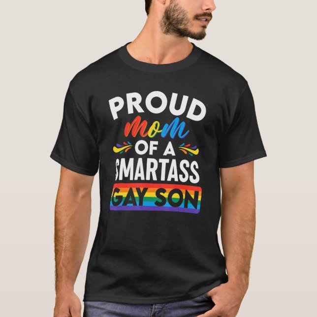 stolt Mamma över en Smartass Gay Son Lgbt Gay prid T Shirt (Framsida)