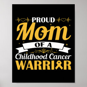 stolt Mamma över medvetenheten om cancer hos barn Poster