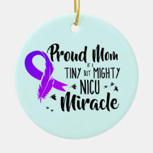 stolt Mamma på ett NICU Miracle Ornament