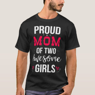 stolt Mamma på två Fantastisk-flickors T-shirt Mor