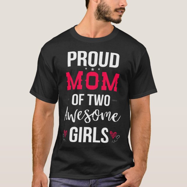 stolt Mamma på två Fantastisk-flickors T-shirt Mor (Framsida)