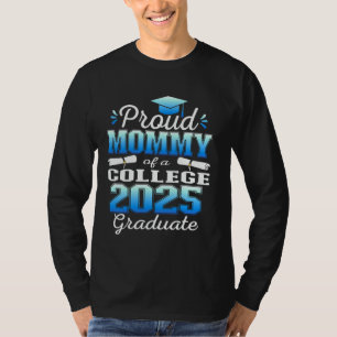 Stolt Mamma till 2025 års Collegiumutexaminand Fam T Shirt